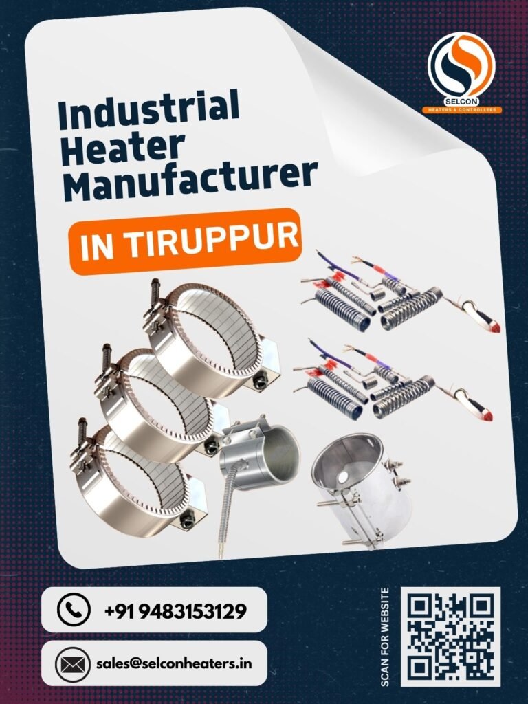 Industrial Heater Manufacturers in Tiruppur