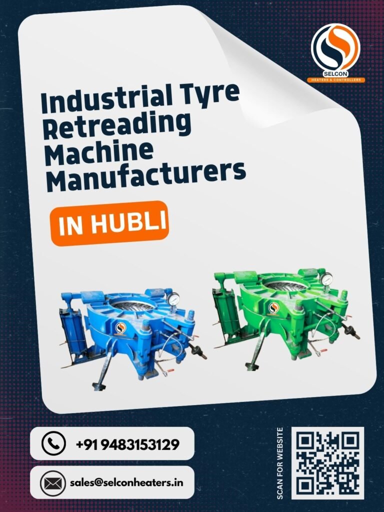 Tyre Retreading Machine Manufacturers in Hubli